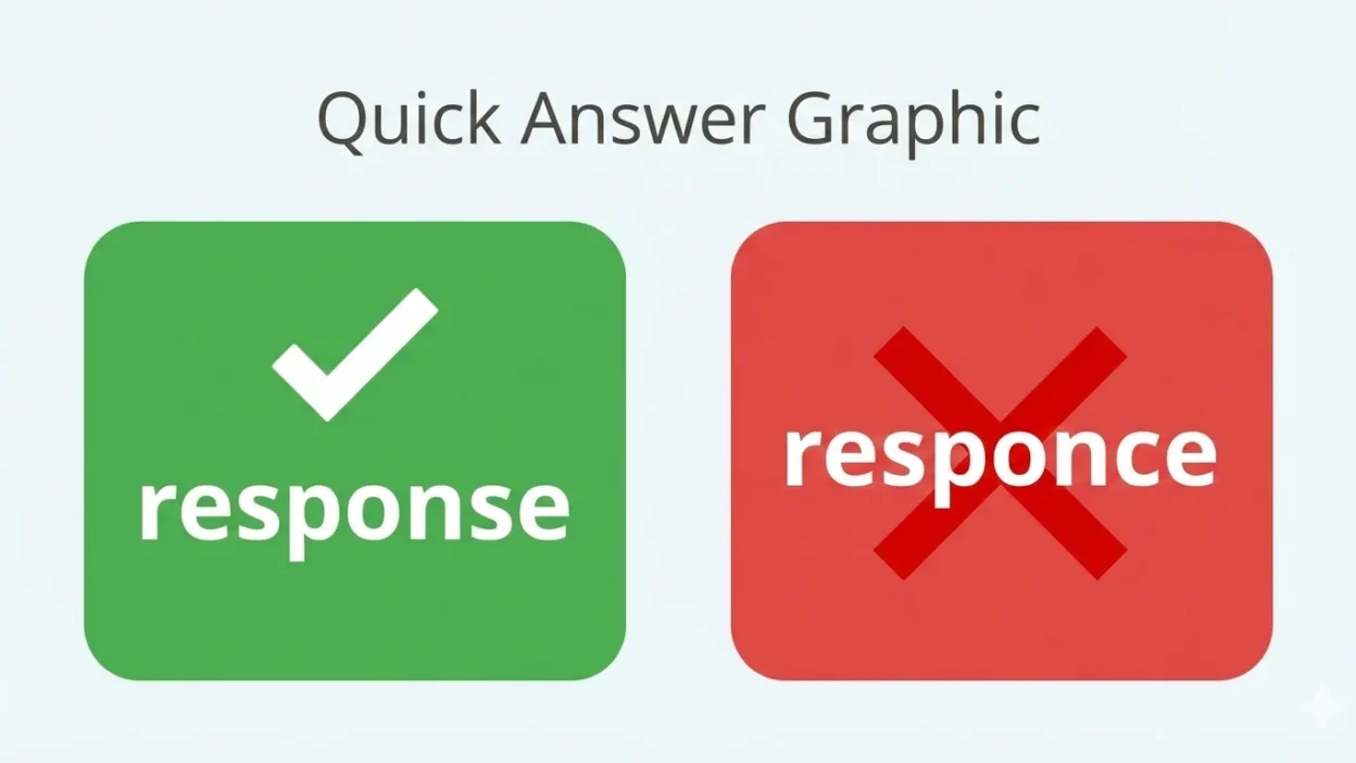 Response or Responce